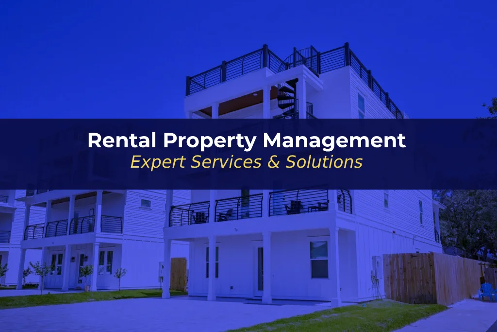 Rental Property Management | Expert Services & Solutions