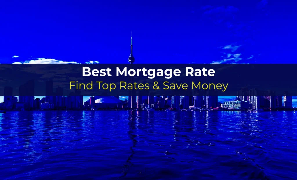 Best Mortgage Rate | Find Top Rates & Save Money