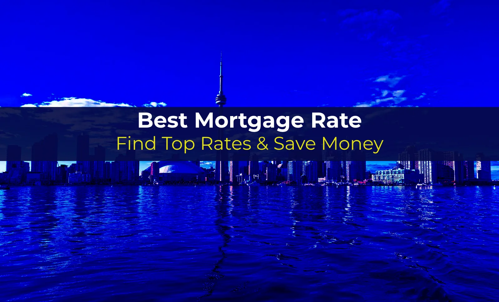 Best Mortgage Rate | Find Top Rates & Save Money